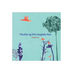 Nicolai og Det magiske hus - Junglekrigen