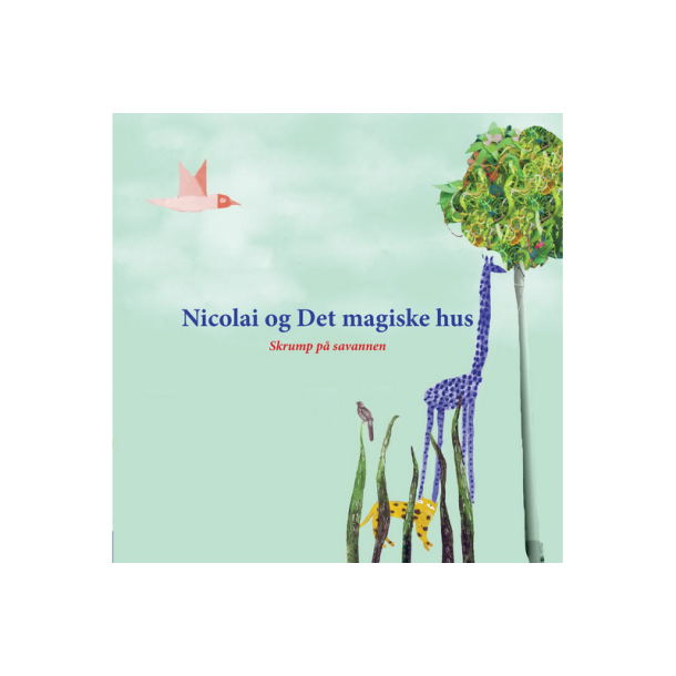Nicolai og Det magiske hus - Skrump p savannen